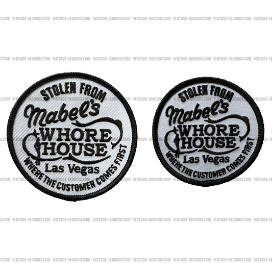 Stolen From Mabel's Whore House Las Vegas Vintage Patch