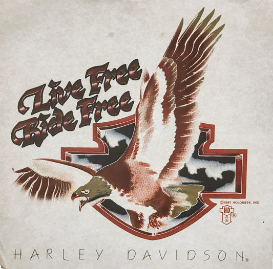 Live Free Ride Free Harley Davidson Vintage 1987 Holoubek Studios Iron On Heat Transfer
