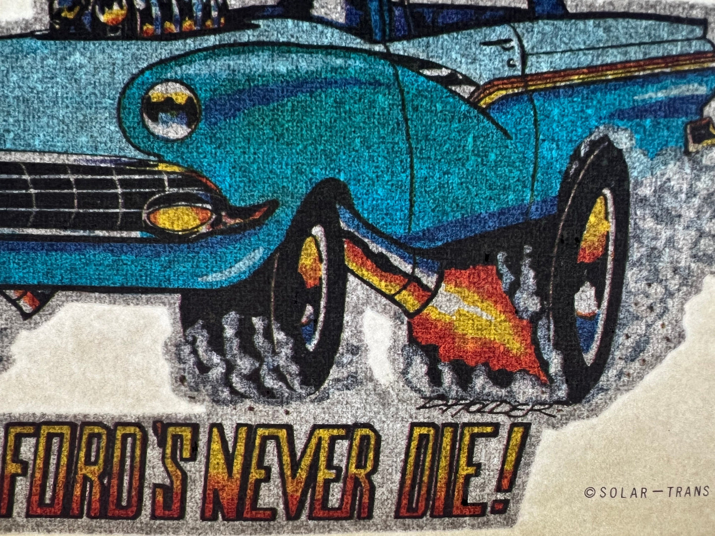 56 Old Ford's Never Die Vintage Iron On Heat Transfer