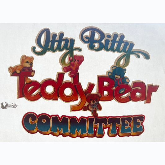 Itty Bitty Teddy Bear Committee Vintage Iron On Heat Transfer