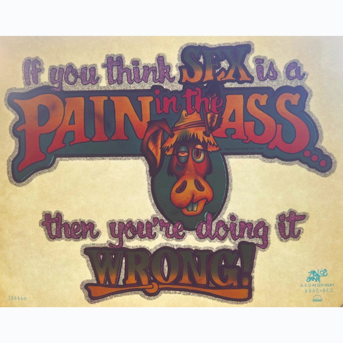 If You Think Sex is a Pain in the Ass... Vintage Glitter Iron On Heat Transfer