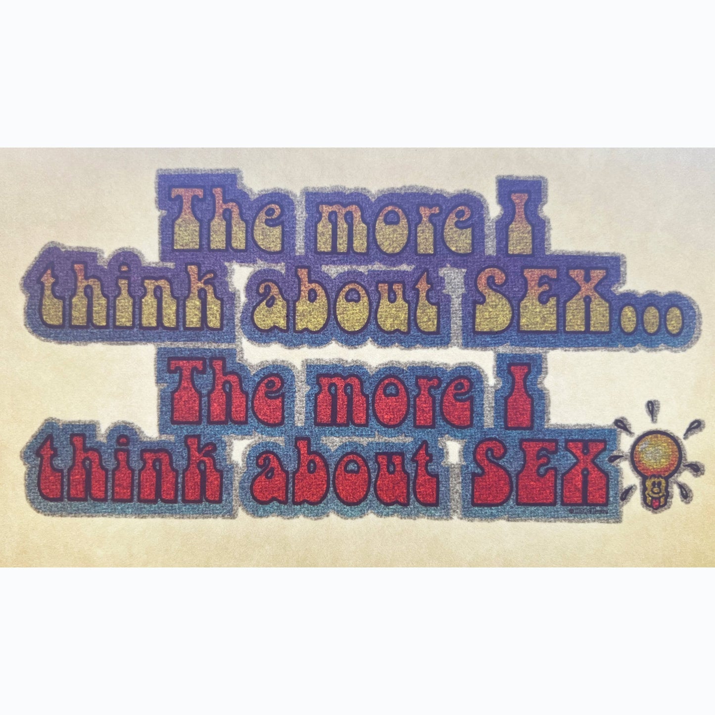 The More I Think About Sex... Vintage Glitter Iron On Heat Transfer